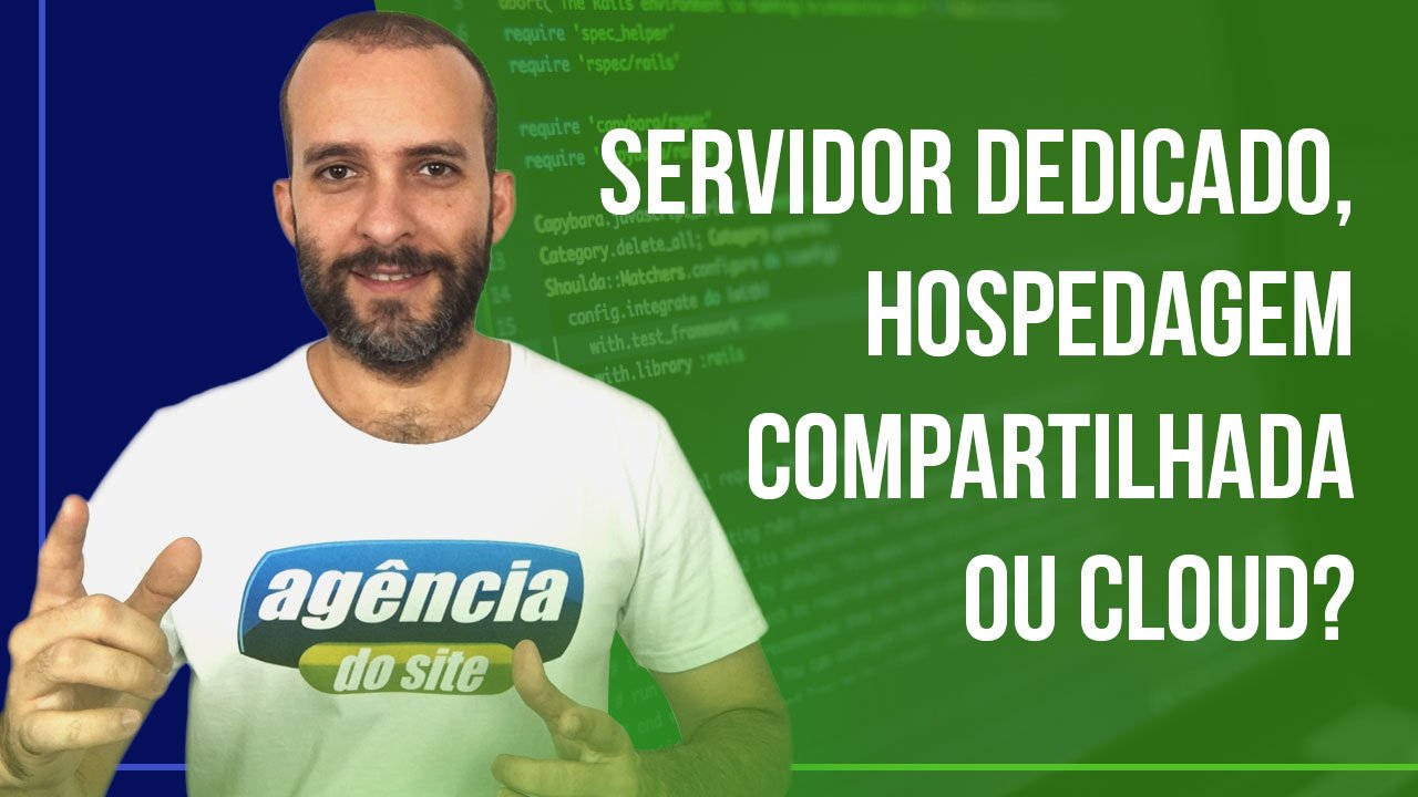 hospedagem cloud ou hospedagem compartilhada